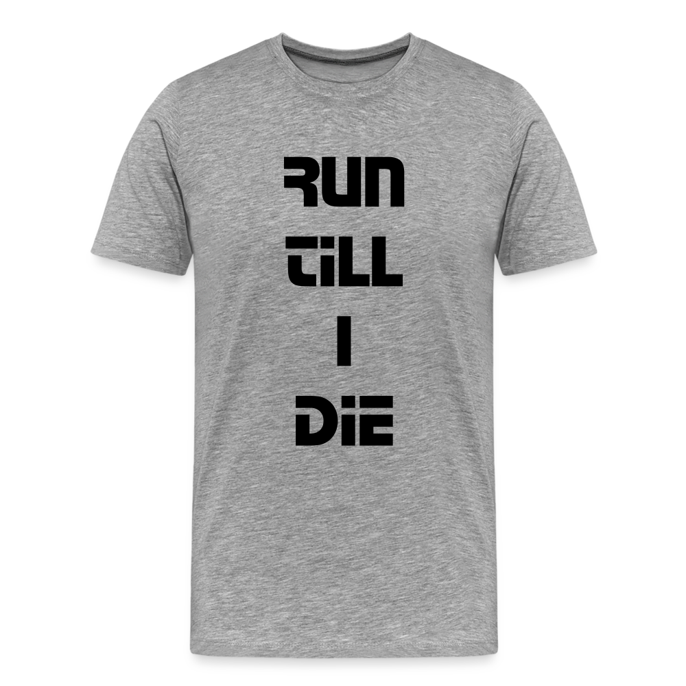 Men’s Run Till I Die T-Shirt - heather grey